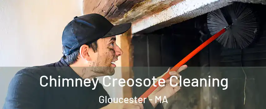  Chimney Creosote Cleaning Gloucester - MA