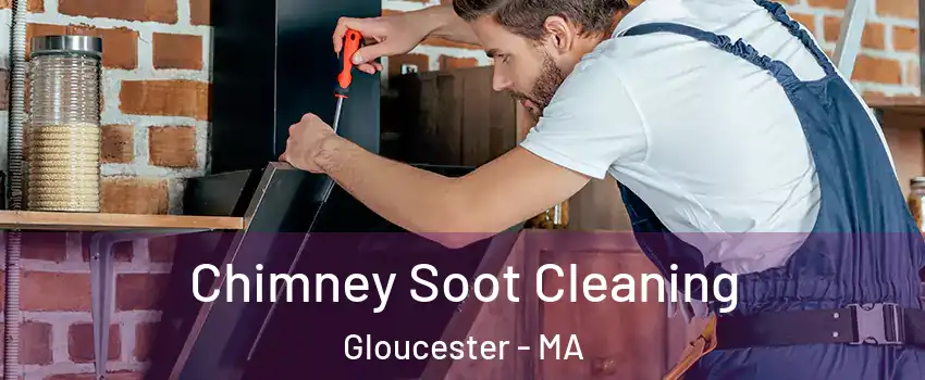  Chimney Soot Cleaning Gloucester - MA