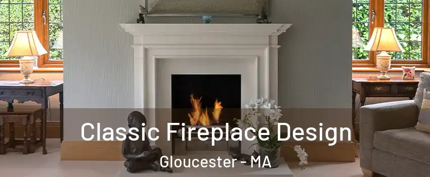  Classic Fireplace Design Gloucester - MA