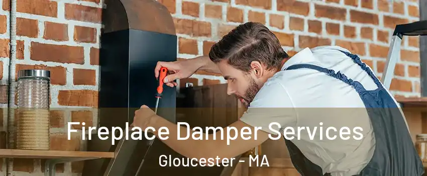  Fireplace Damper Services Gloucester - MA
