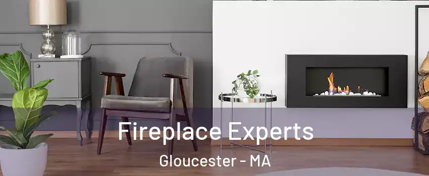  Fireplace Experts Gloucester - MA