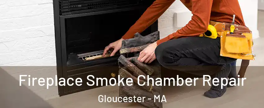  Fireplace Smoke Chamber Repair Gloucester - MA