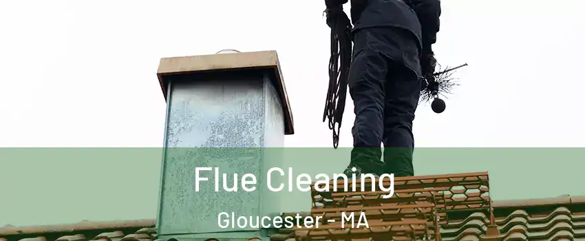  Flue Cleaning Gloucester - MA
