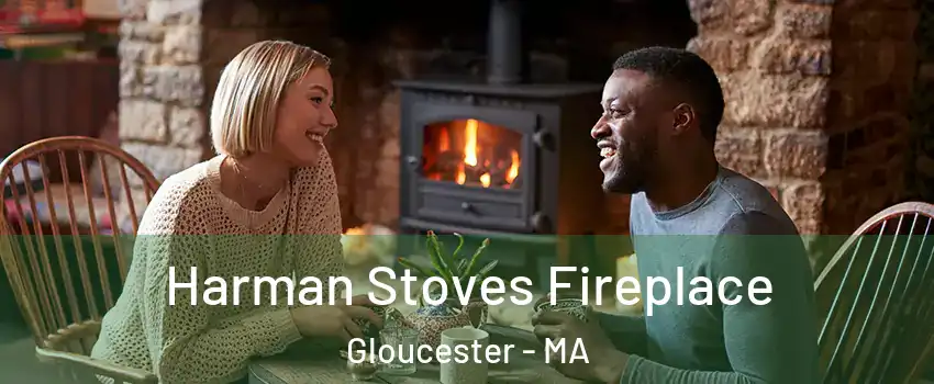  Harman Stoves Fireplace Gloucester - MA