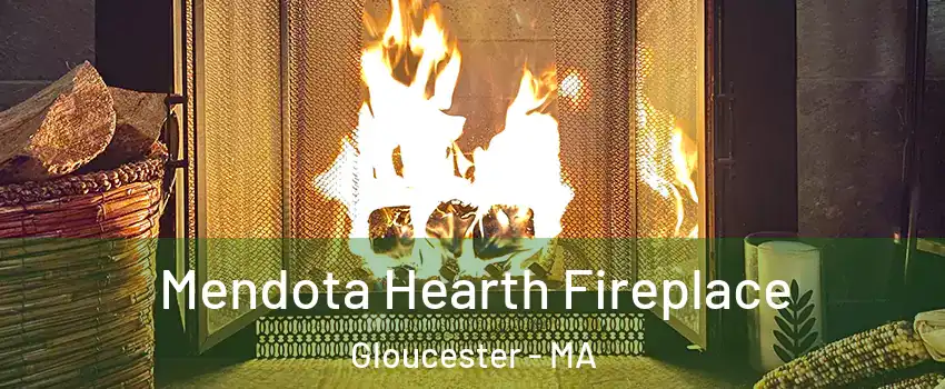  Mendota Hearth Fireplace Gloucester - MA