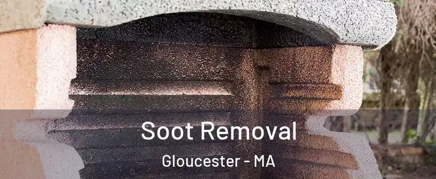  Soot Removal Gloucester - MA
